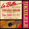 LA BELLA Set 200 Soprano струны для укулеле